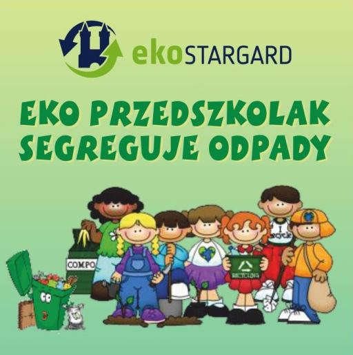 EKO – dzieciaki edukują się w zakresie segregacji odpadów